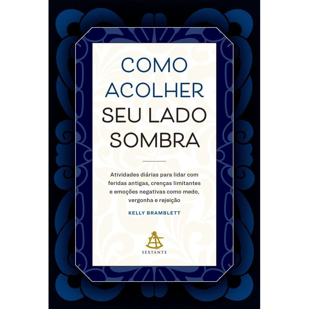Como Acolher Seu Lado Sombra