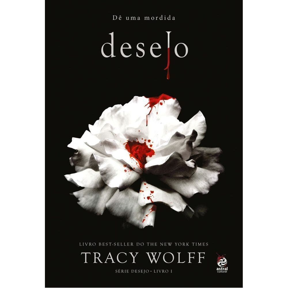 Desejo - Dê Uma Mordida.