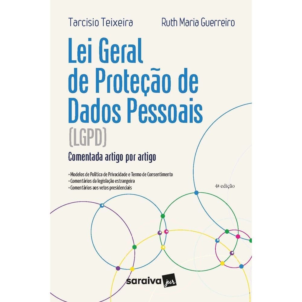Lei Geral de Proteção de Dados Pessoais - Comentada Artigo Por Artigo - 04Ed/22