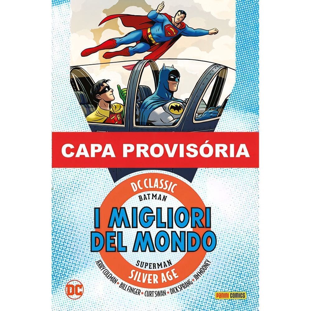 Batman e Superman - Os Melhores do Mundo - Era de Prata - Vol. 03