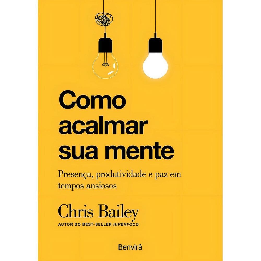 Como Acalmar Sua Mente