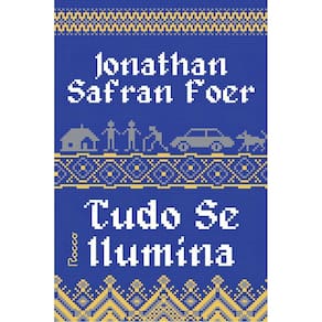 Tudo Se Ilumina - Edição Revista