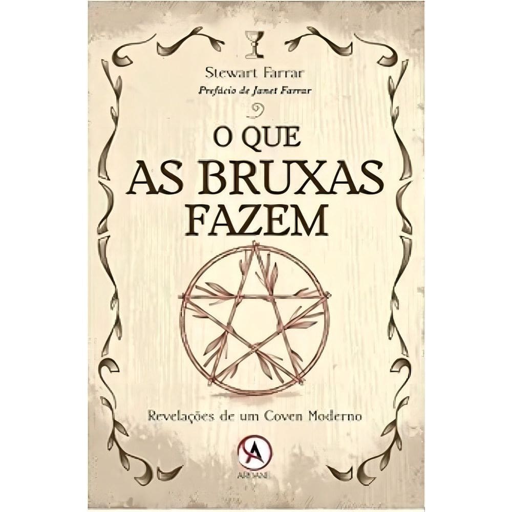 o Que As Bruxas Fazem - Revelacoes De Um Coven Moderno