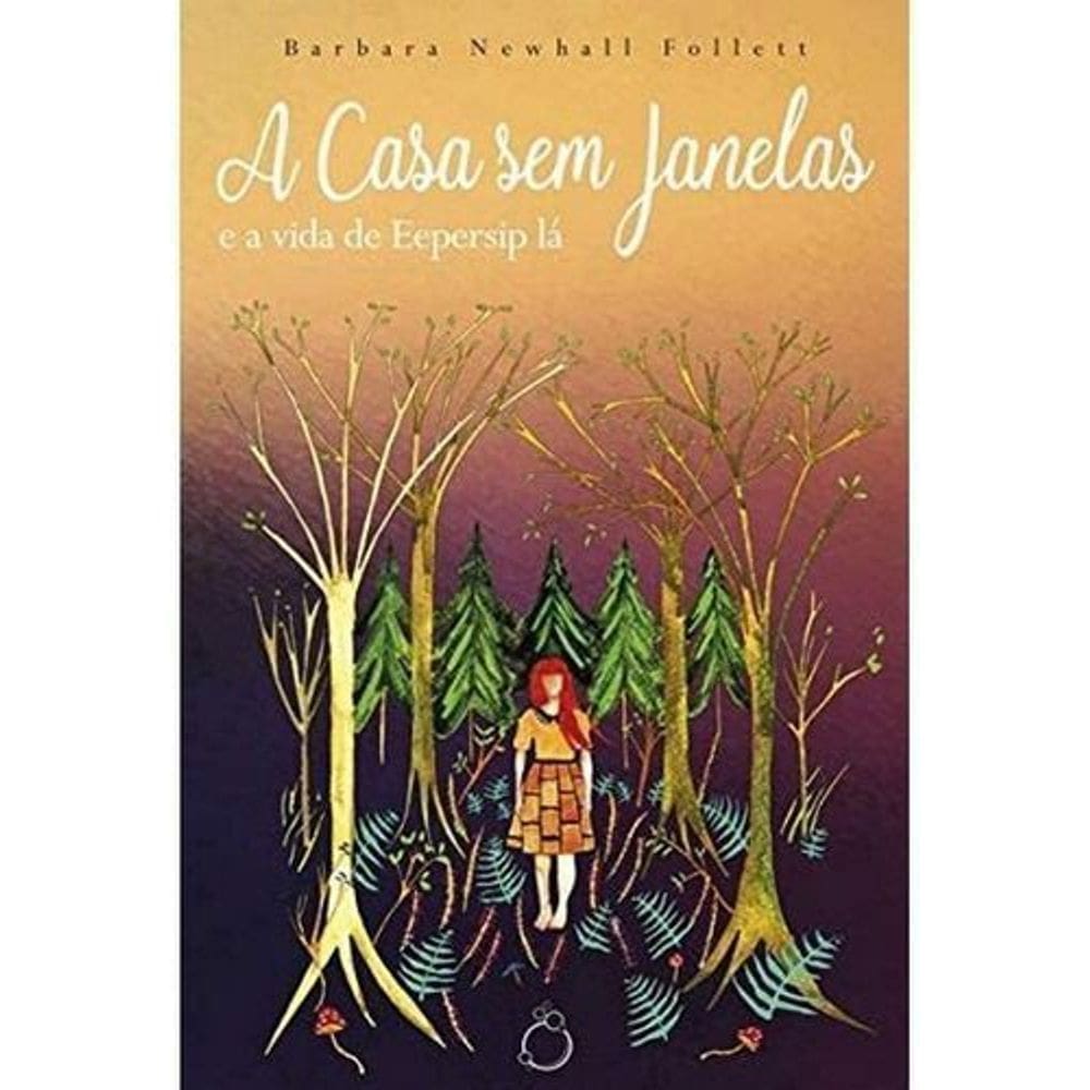 A Casa sem Janelas