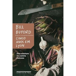 Cinco Anos em Lyon: Uma Aventura na Cozinha Francesa