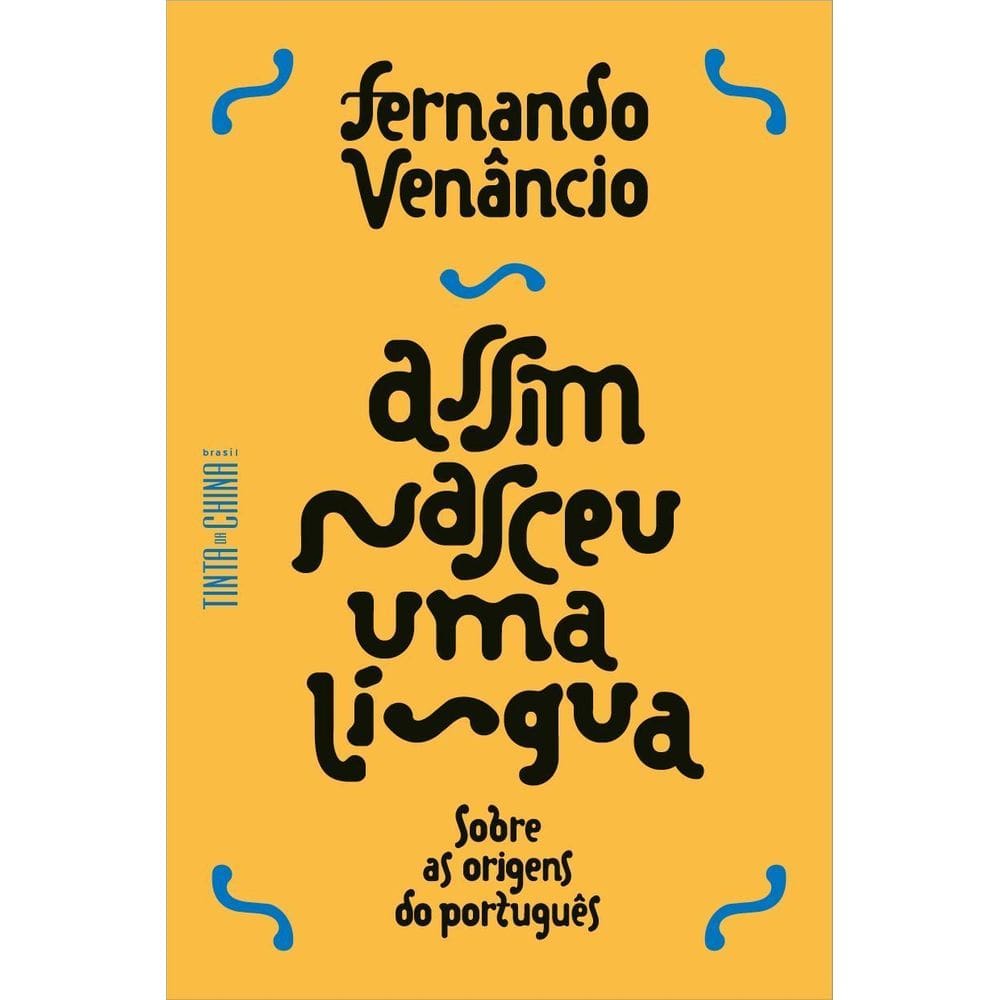 Assim Nasceu Uma Língua - Sobre as Origens do Português