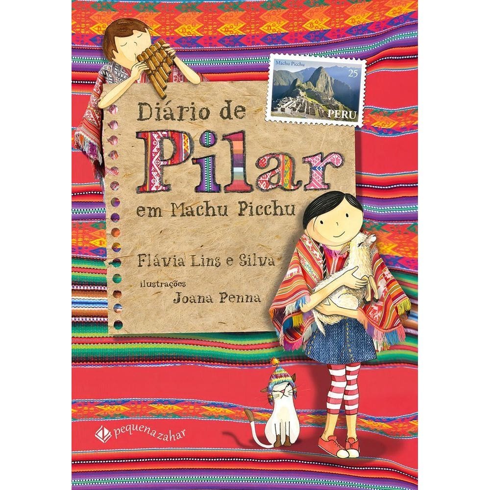 Diário De Pilar Em Machu Picchu (Nova Edição)