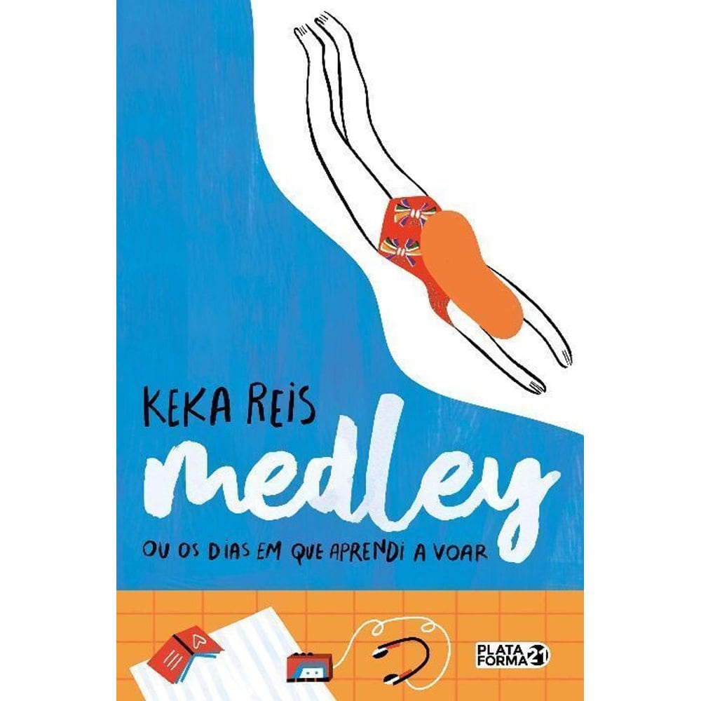Medley Ou Os Dias Em Que Aprendi a Voar