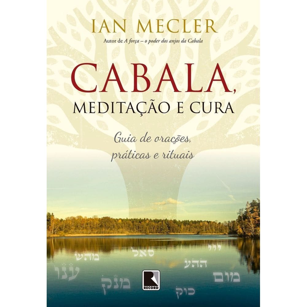 Cabala, Meditação E Cura