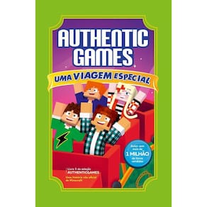 AUTHENTICGAMES: Uma viagem especial Vol 5