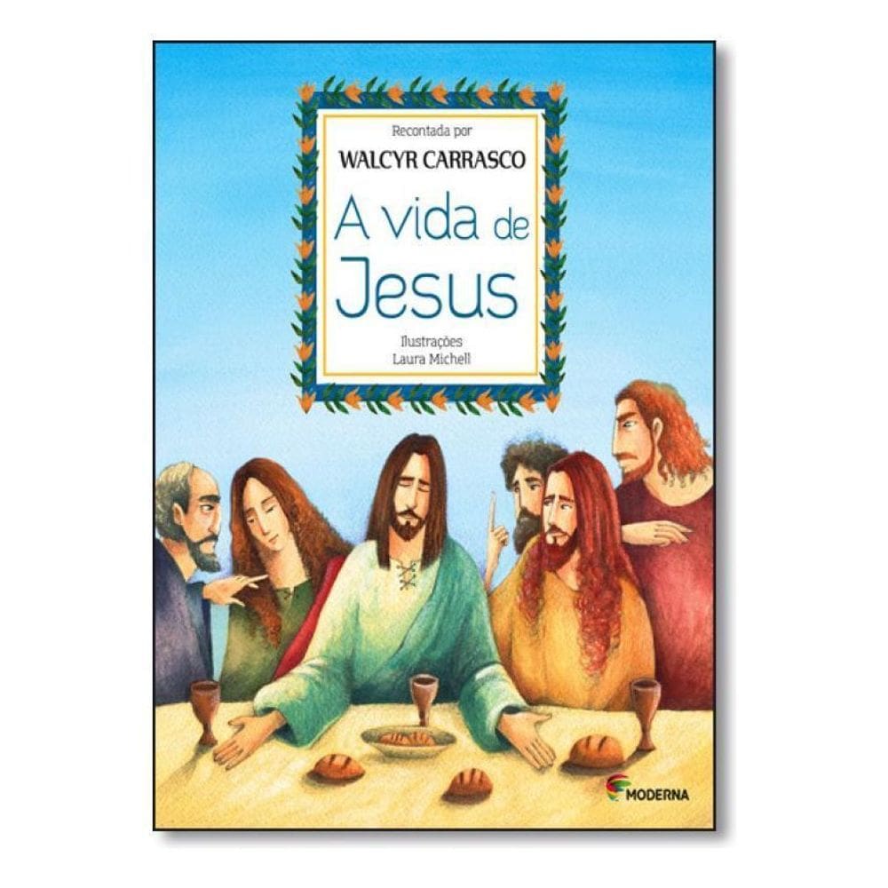 a Vida De Jesus