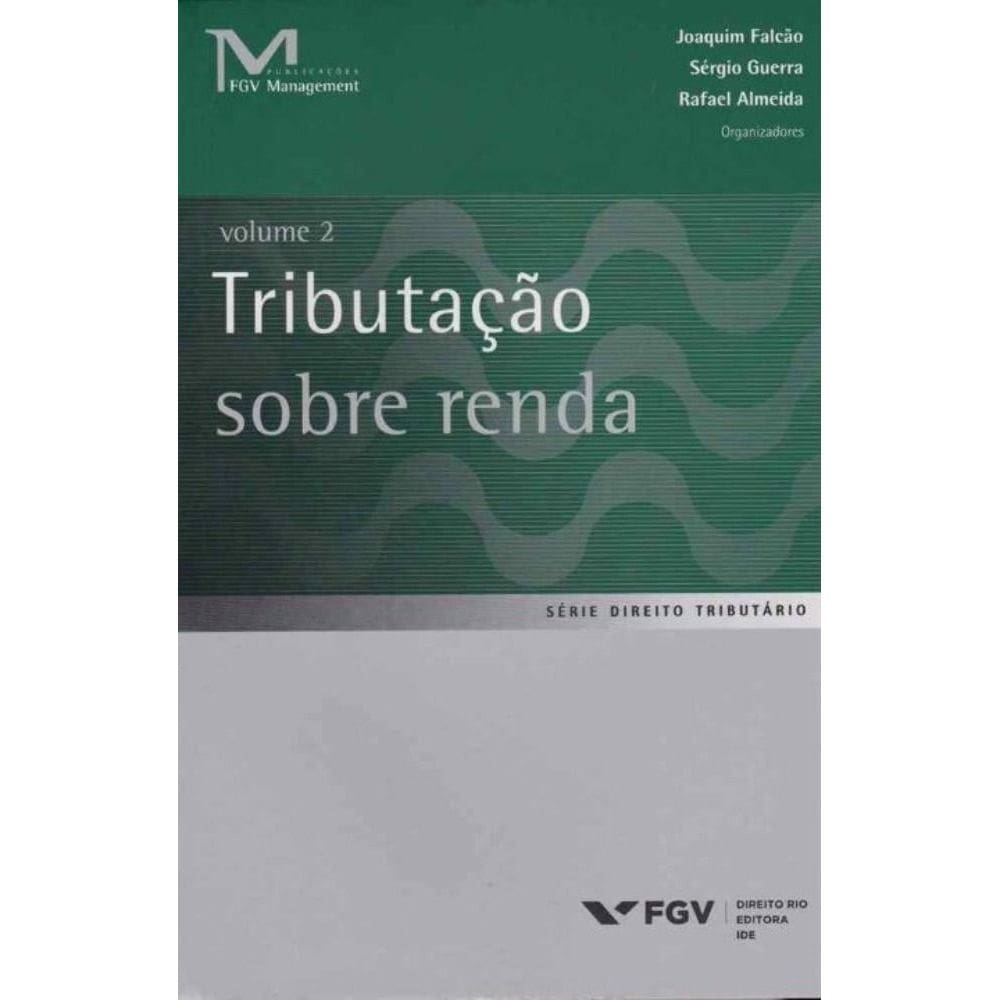 Tributação Sobre a Renda Vol. 2