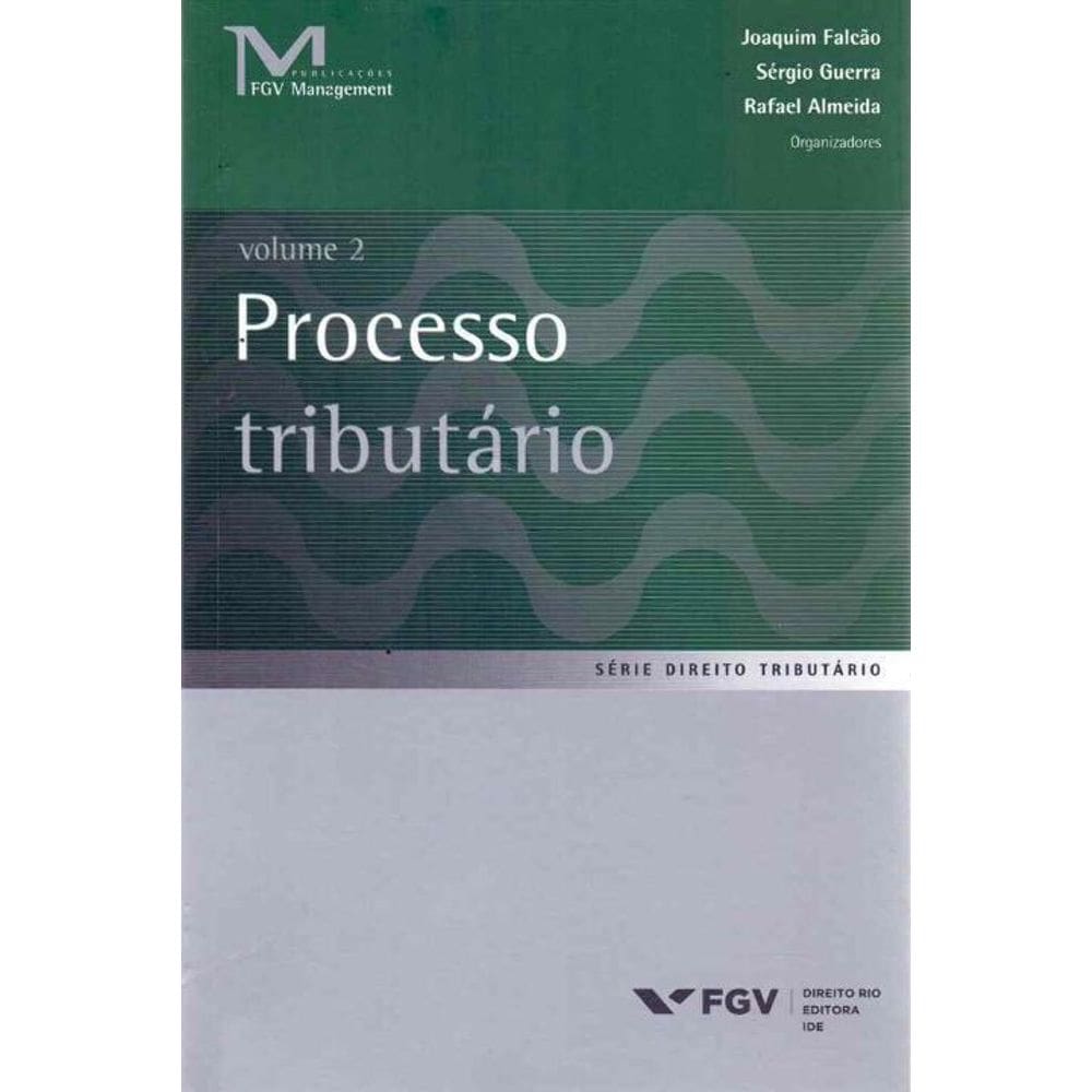 Processo Tributário Vol.I- 01Ed/17