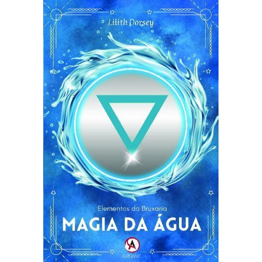 Magia da Água - Elementos da Bruxaria