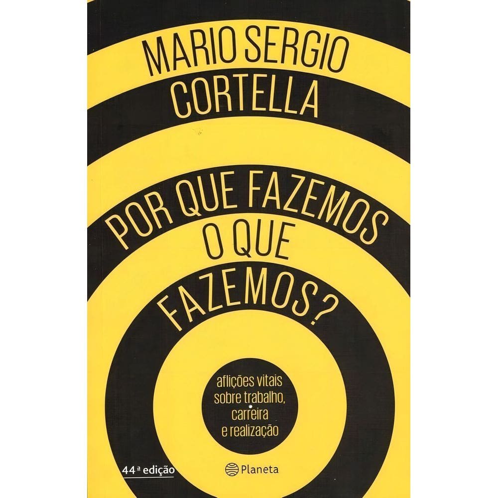 Por Que Fazemos o Que Fazemos?