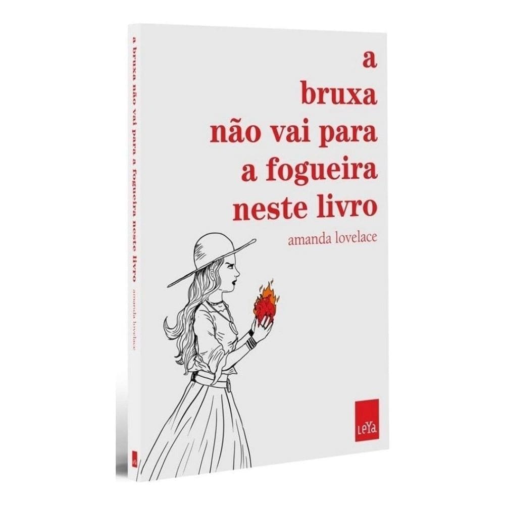 Bruxa Não Vai Para a Fogueira Neste Livro, A