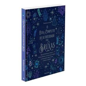 O Guia Completo de Autocuidado Para Bruxas