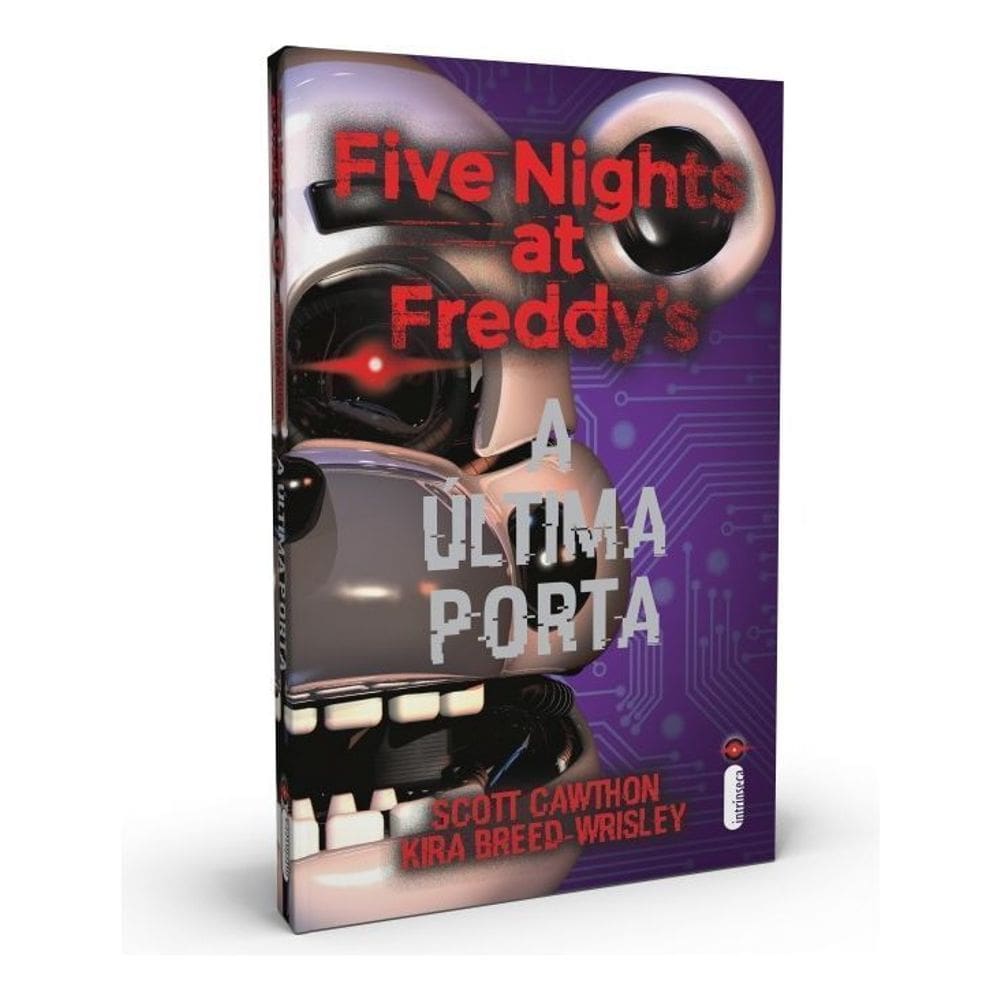 Five Nights At Freddy`s - Vol. 03 - A Última Porta