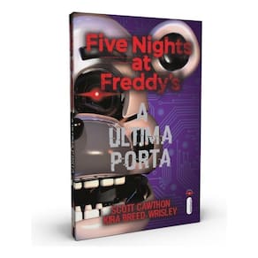 Five Nights At Freddy`s - Vol. 03 - A Última Porta