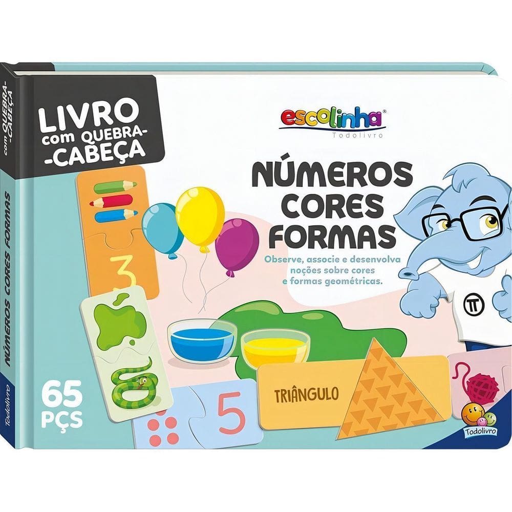 Escolinha Todolivro - Números, Cores e Formas - Livro com Quebra-Cabeças