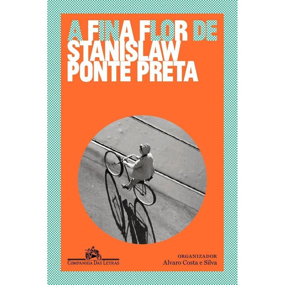 a Fina Flor De Stanislaw Ponte Preta