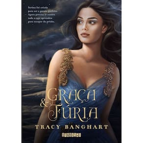Graça e Fúria