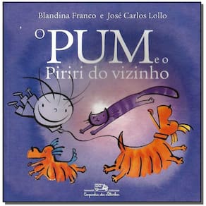 Pum e o Piriri do Vizinho, O