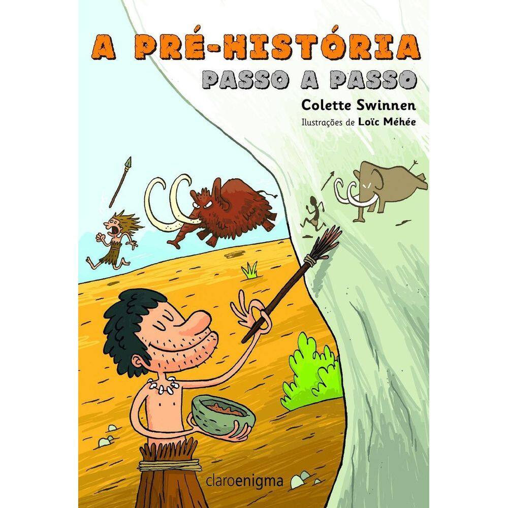 Pre Historia Passo a Passo, A