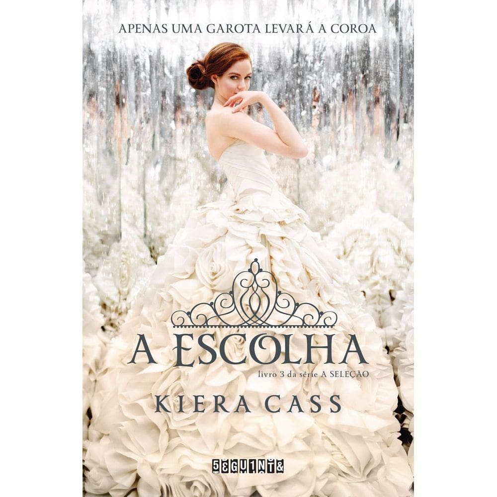 Escolha, a - Livro 03 - Série a Seleção