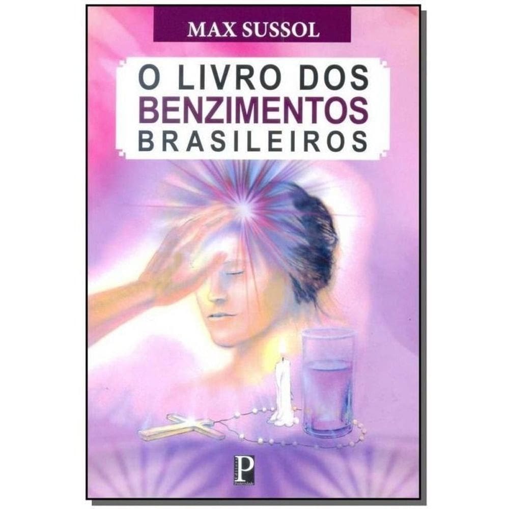 Livro dos Benzimentos Brasileiros, O