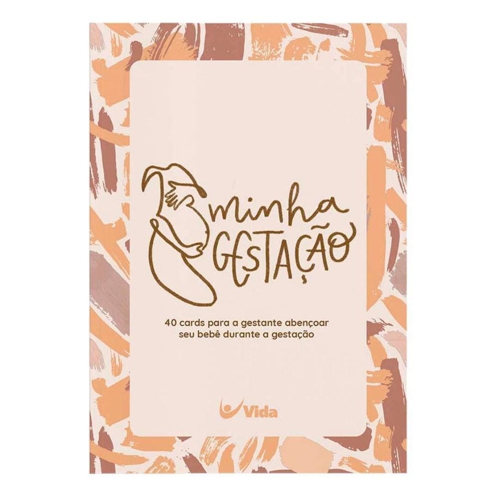 Minha Gestação - 40 Cards Para a Gestante Abençoar Seu Bebê Durante a Gestação