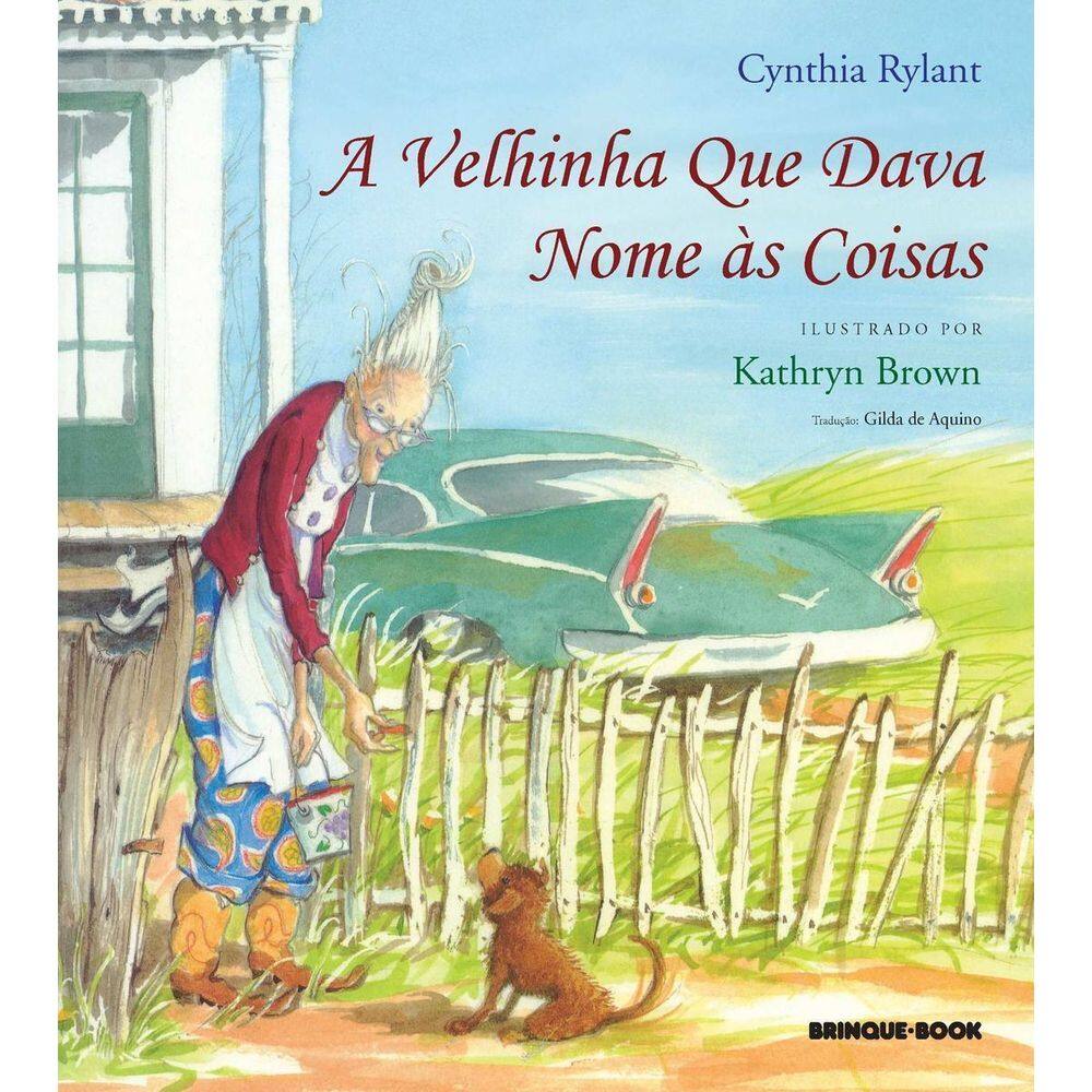 Velhinha Que Dava Nome às Coisas, A