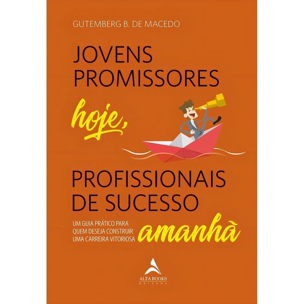 Jovens Promissores Hoje, Profissionais De Sucesso Amanhã