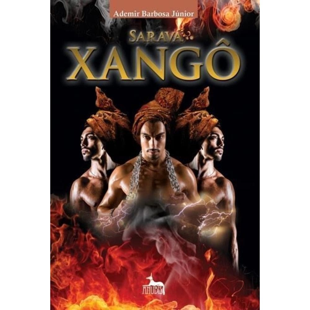 Saravá Xangô