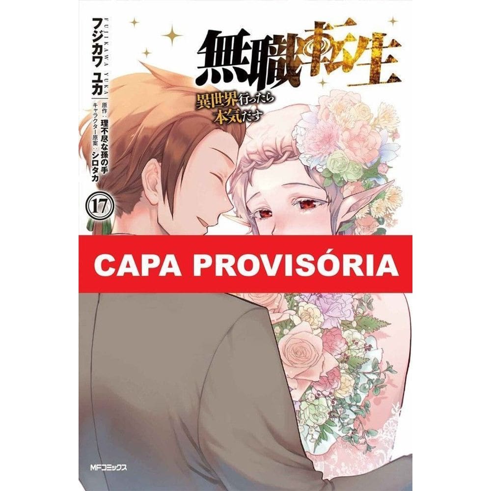 Mushoku Tensei: Uma Segunda Chance - Vol. 17