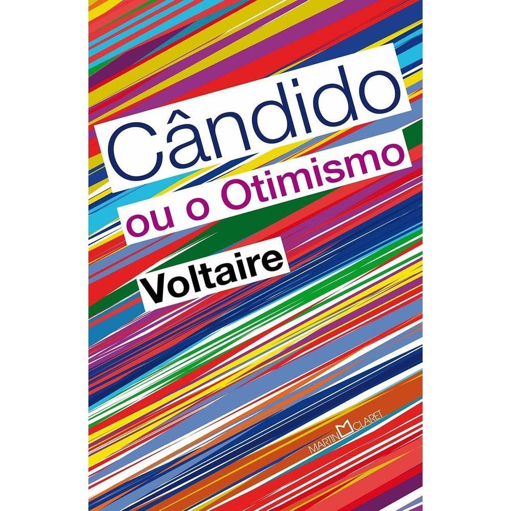 Cândido Ou O Otimismo - Voltaire
