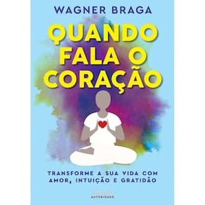 Quando Fala o Coração