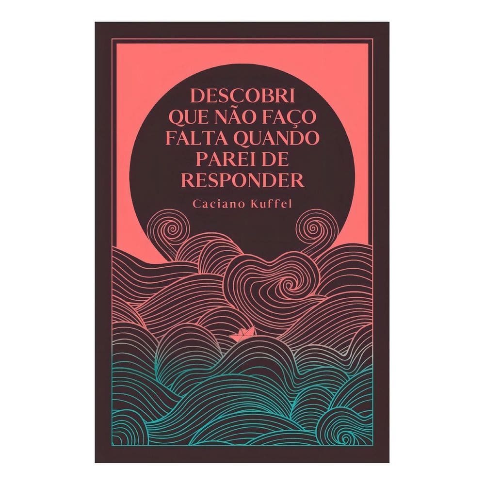 Descobri Que Não Faço Falta Quando Parei de Responder
