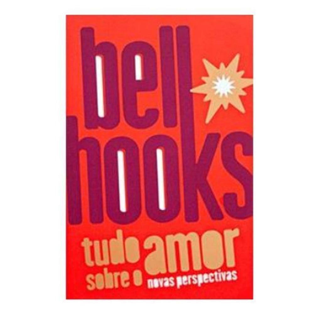 Tudo Sobre o Amor: Novas Perspectivas