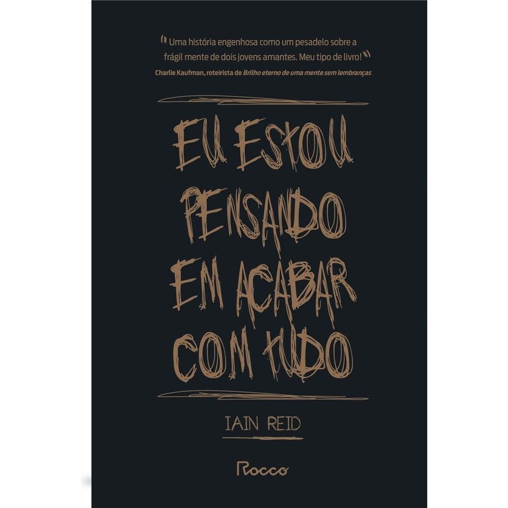 Eu Estou Pensando Em Acabar Com Tudo -(Fabrica231)