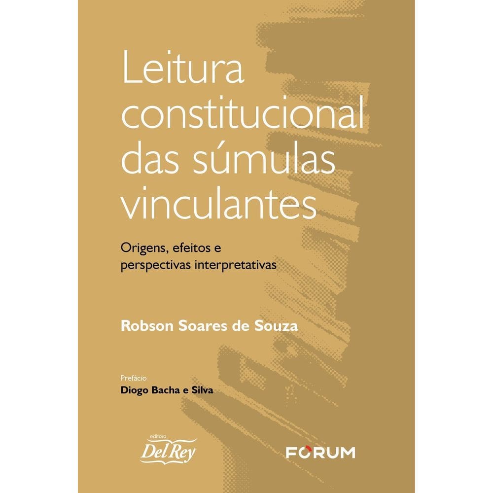 Leitura Constitucional Das Súmulas Vinculantes - 01Ed/24