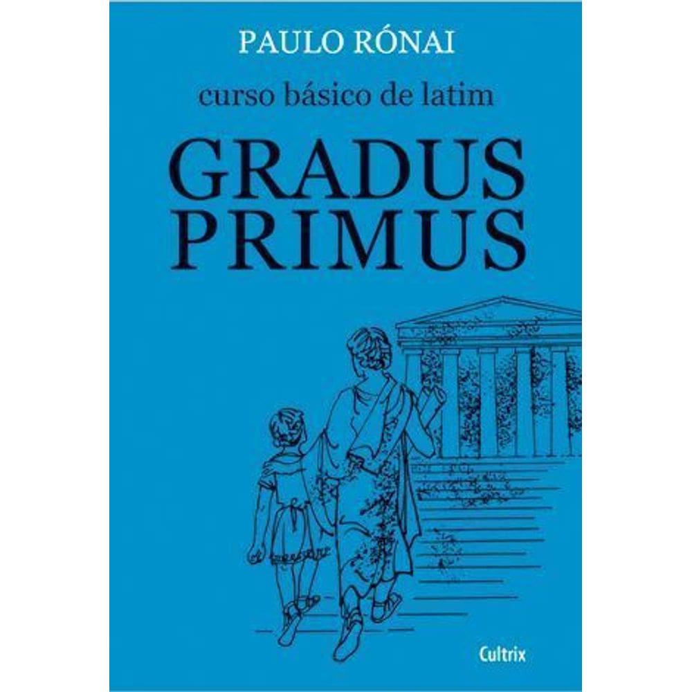 Curso Básico De Latim - Gradus Primus