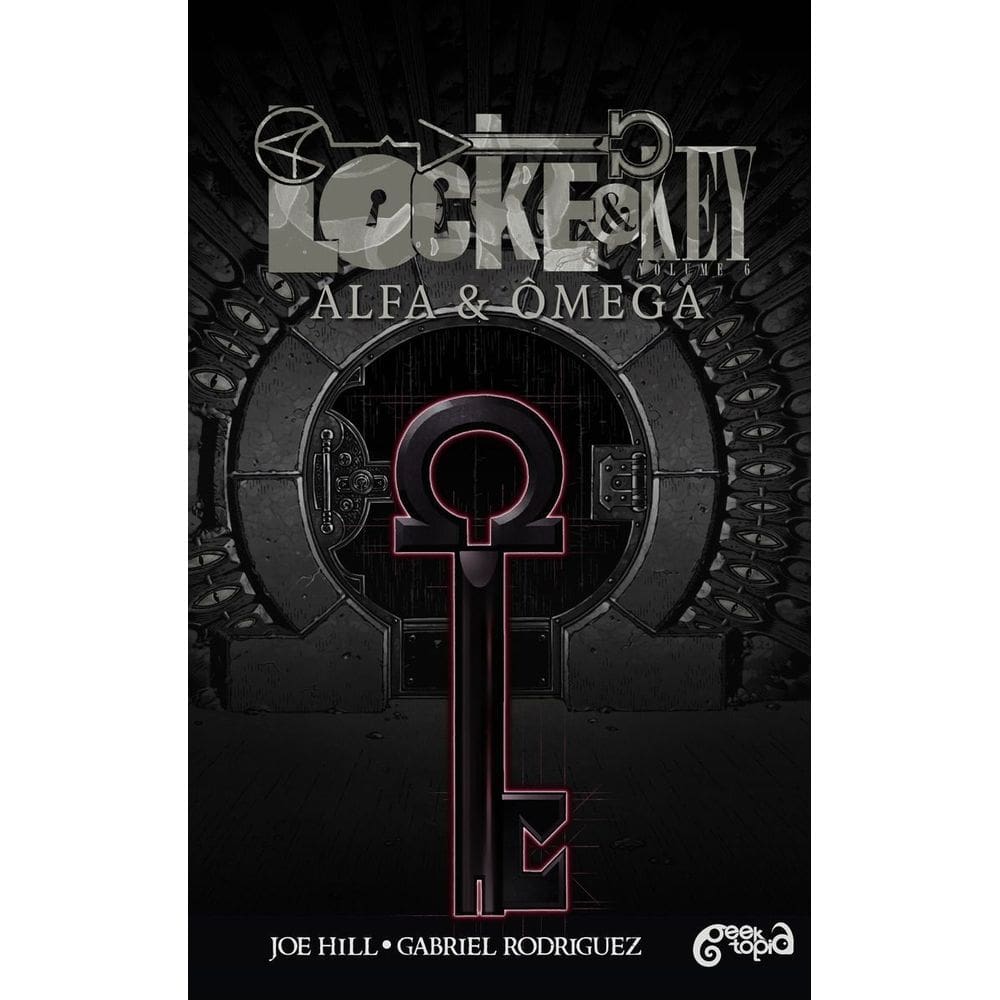 Locke & Key - Vol. 06: Alfa & Ômega