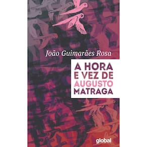 a Hora e Vez De Augusto Matraga