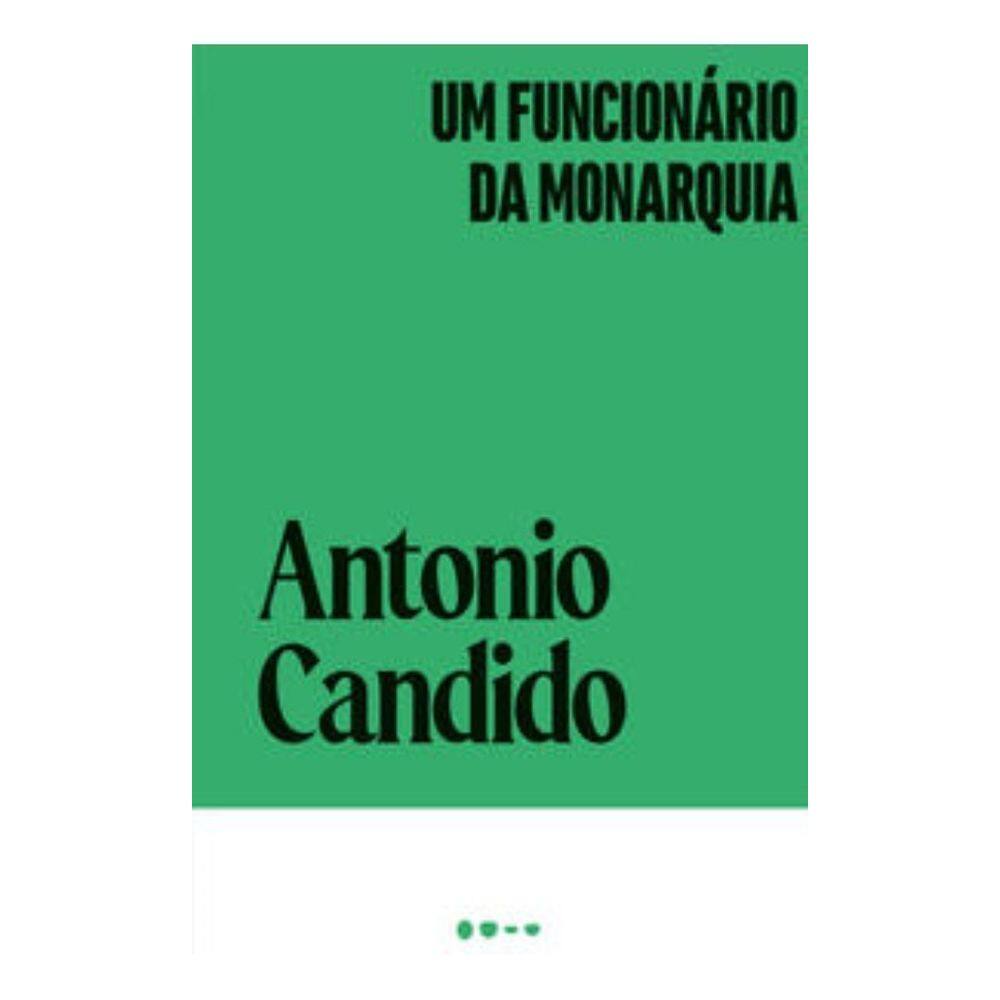 Um Funcionário da Monarquia