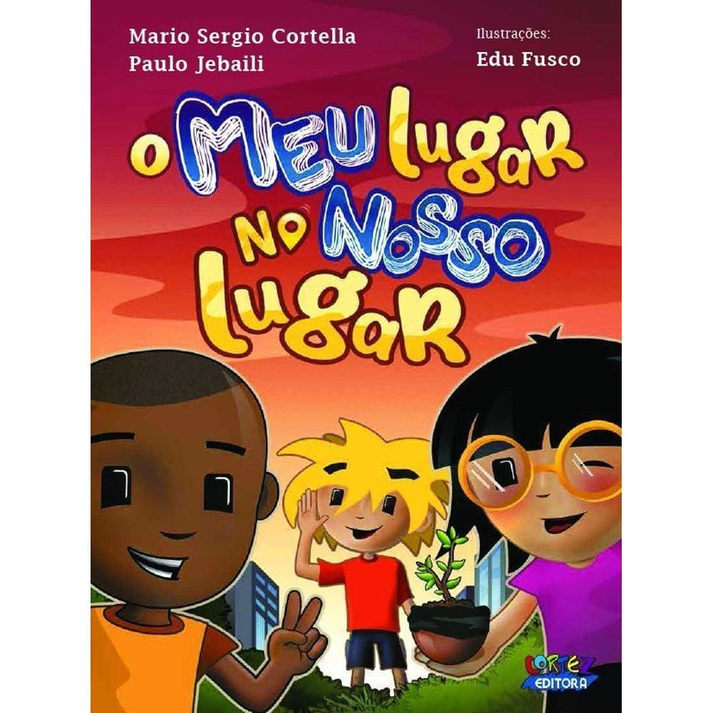 O Meu Lugar no Nosso Lugar