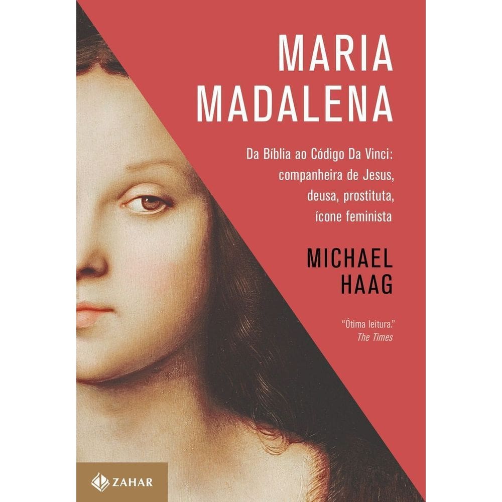 Maria Madalena da Bíblia ao Código da Vinci
