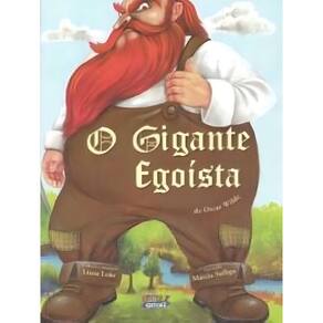 Gigante Egoísta, O