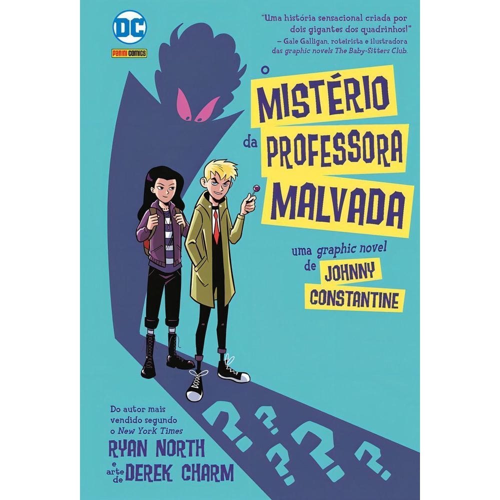 Johnny Constantine: O Mistério Da Professora Malvada - Dc Kids