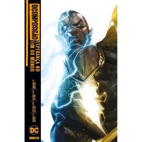 Dcomposição - Vol. 04: Esperança No Fim Do Mundo